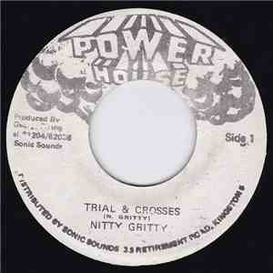 Nitty Gritty - Trial & Crosses