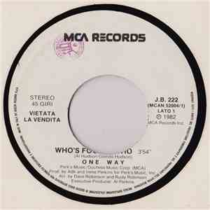 One Way / Orchestral Manoeuvres In The Dark - Who's Foolin' Who / Maid Of Orleans (The Waltz Joan Of Arc)