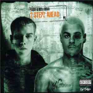 Oxide & Neutrino - 2 Stepz Ahead