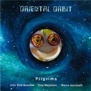 Pilgrims - Oriental Orbit