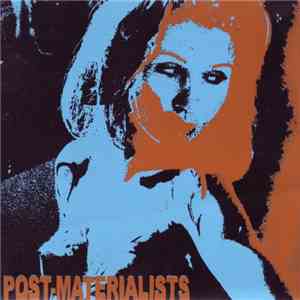 Post-Materialists - Moist Rita & Glyptique