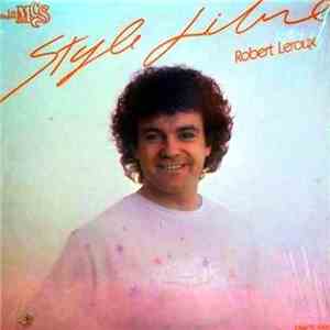 Robert Leroux - Sortie De Secours!