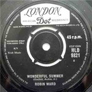 Robin Ward - Wonderful Summer / Dream Boy