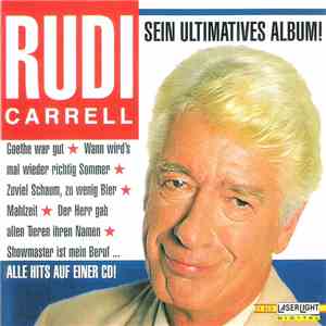 Rudi Carrell - Sein Ultimatives Album!