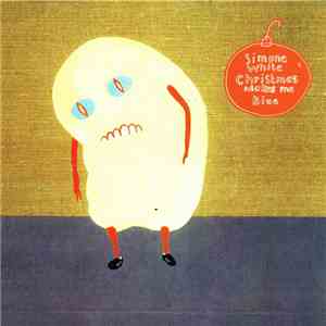 Simone White  - Christmas Makes Me Blue