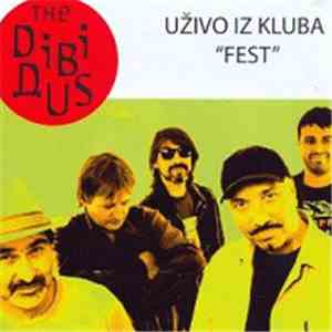 The Dibidus - Uživo Iz Kluba "Fest"