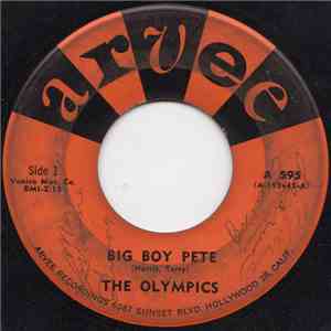 The Olympics - Big Boy Pete