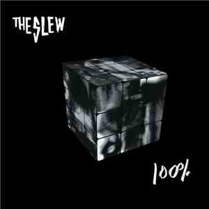 The Slew - 100%