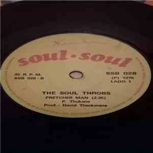 The Soul Throbs - Love Again / Pretcher Man