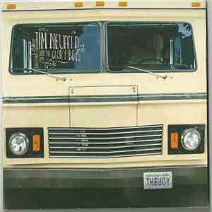 Tim Neufeld And The Glory Boys - The Joy