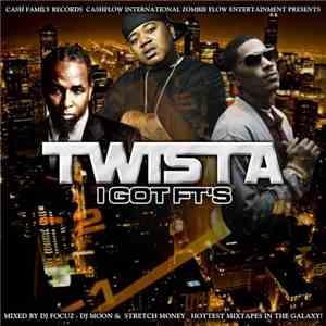 Twista - I Got Ft's