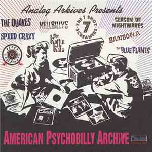 Various - American Psychobilly Archive 1986-2005 Volume One