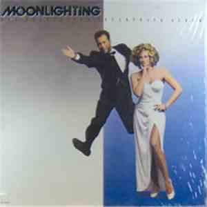 Various - Moonlighting (The Television Soundtrack Album)
