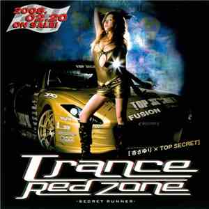 Various - Trance Red Zone - Secret Runner