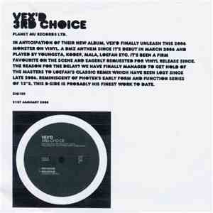 Vex'd - 3rd Choice