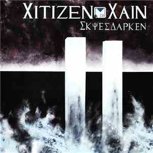 Xitizen Xain - Skies Darken