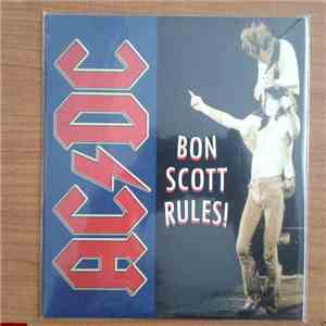 AC/DC - Bon Scott Rules!