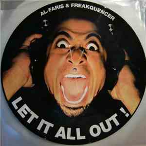Al-Faris & Freakquencer - Let It All Out!