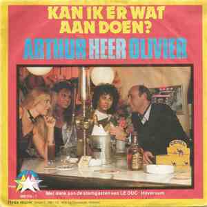 Arthur Heer Olivier - Kan Ik Er Wat Aan Doen?