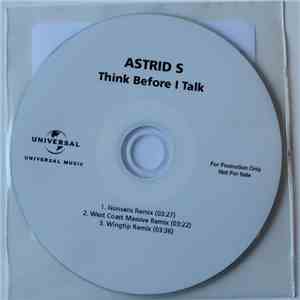 Astrid S - Think Before I Talk