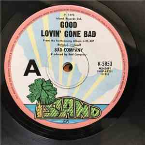 Bad Company  - Good Lovin' Gone Bad