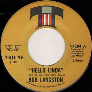 Bob Langston - Hello Linda / Easy Way In
