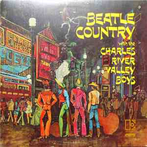 Charles River Valley Boys - Beatle Country