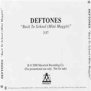 Deftones - Back To School (Mini Maggit)