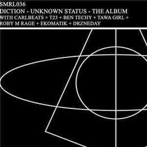 Diction - Unknown Status - The Album