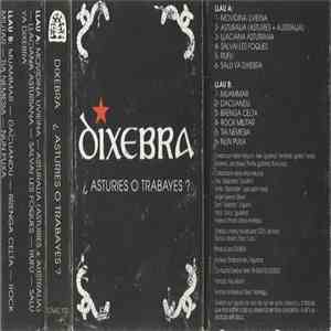 Dixebra - ¿Asturies O Trabayes?