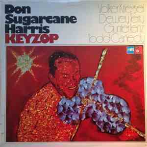 Don "Sugarcane" Harris - Keyzop