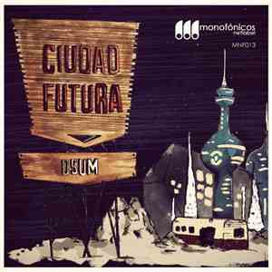 Dsum - Ciudad Futura