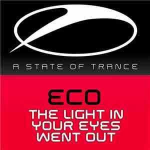 Eco - The Light In Your Eyes Went Out