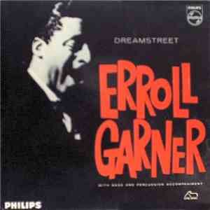 Erroll Garner - Dreamstreet