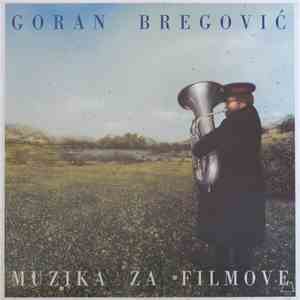 Goran Bregović - Muzika Za Filmove