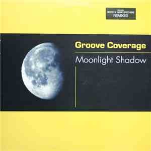 Groove Coverage - Moonlight Shadow