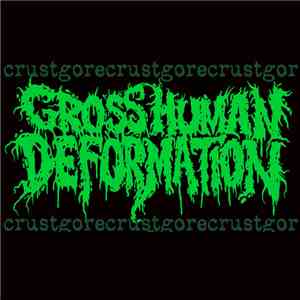 Gross Human Deformation - In The Guts Of War - Demo
