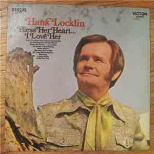 Hank Locklin - Bless Her Heart... I Love Her