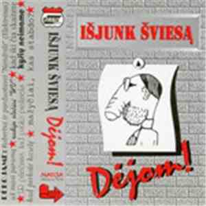 Išjunk Šviesą - Dėjom !