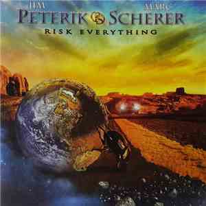 Jim Peterik, Marc Scherer - Risk Everything