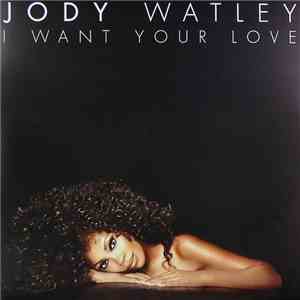 Jody Watley - I Want Your Love