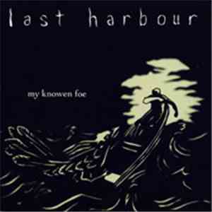 Last Harbour - My Knowen Foe