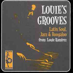 Louie Ramirez - Louie's Grooves