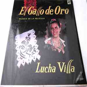 Lucha Villa - El Gallo De Oro