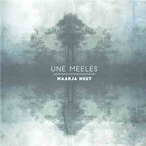 Maarja Nuut - Une Meeles