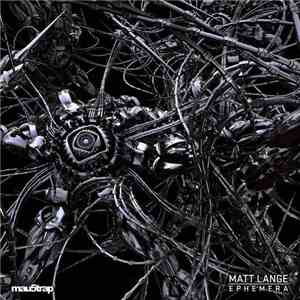 Matt Lange - Ephemera