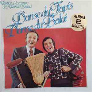 Maurice Larcange, Maurice Biraud - Danse Du Tapis, Danse Du Balais