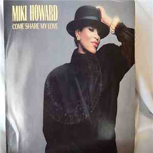 Miki Howard - Come Share My Love