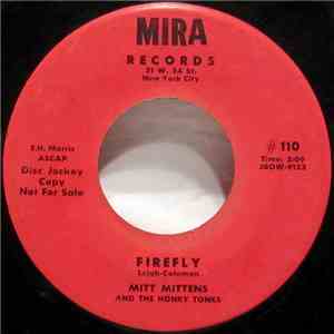 Mitt Mittens And The Honky Tonks - Firefly / Toy Piano Blues