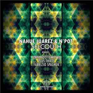 Nahue Juarez & N'Pot - Selcouth